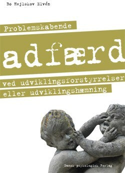 Problemskabende adfærd ved udviklingsforstyrrelser eller udviklingshæmning