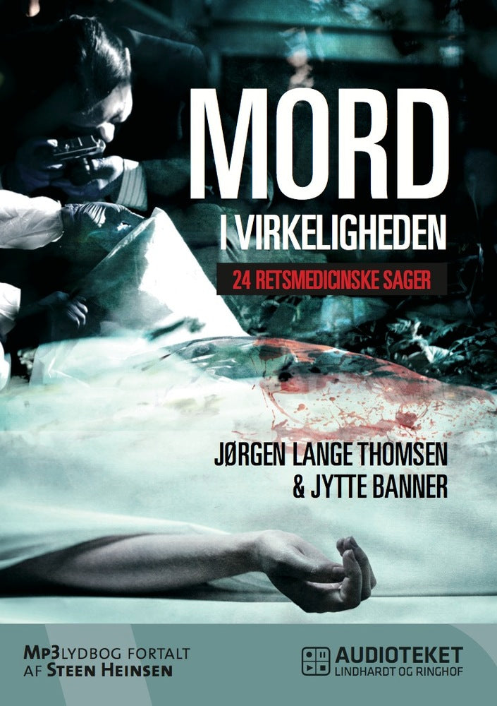 Mord i virkeligheden - 24 retsmedicinske sager
