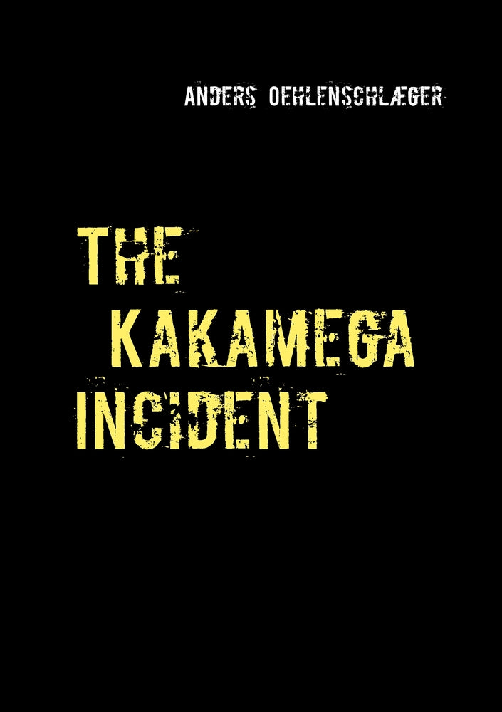 The Kakamega incident