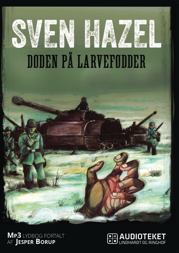 Døden på larvefødder