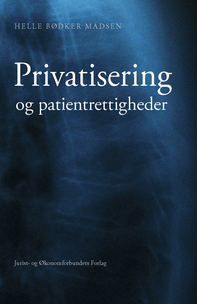 Privatisering og patientrettigheder