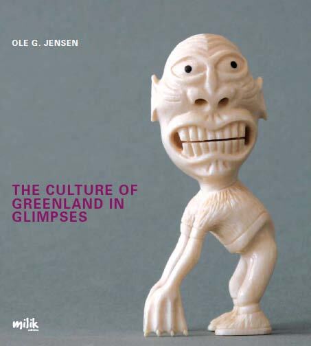 The Culture of Greenland in Glimpses