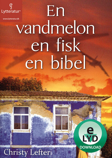 En vandmelon, en fisk, en bibel