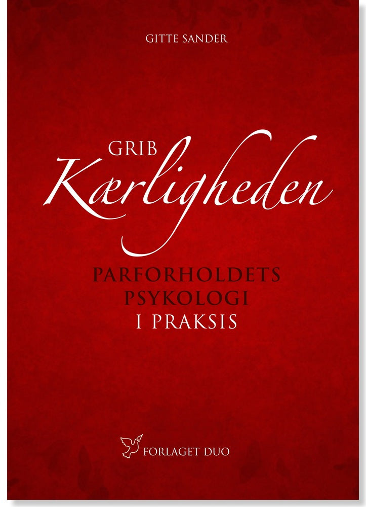 Grib kærligheden