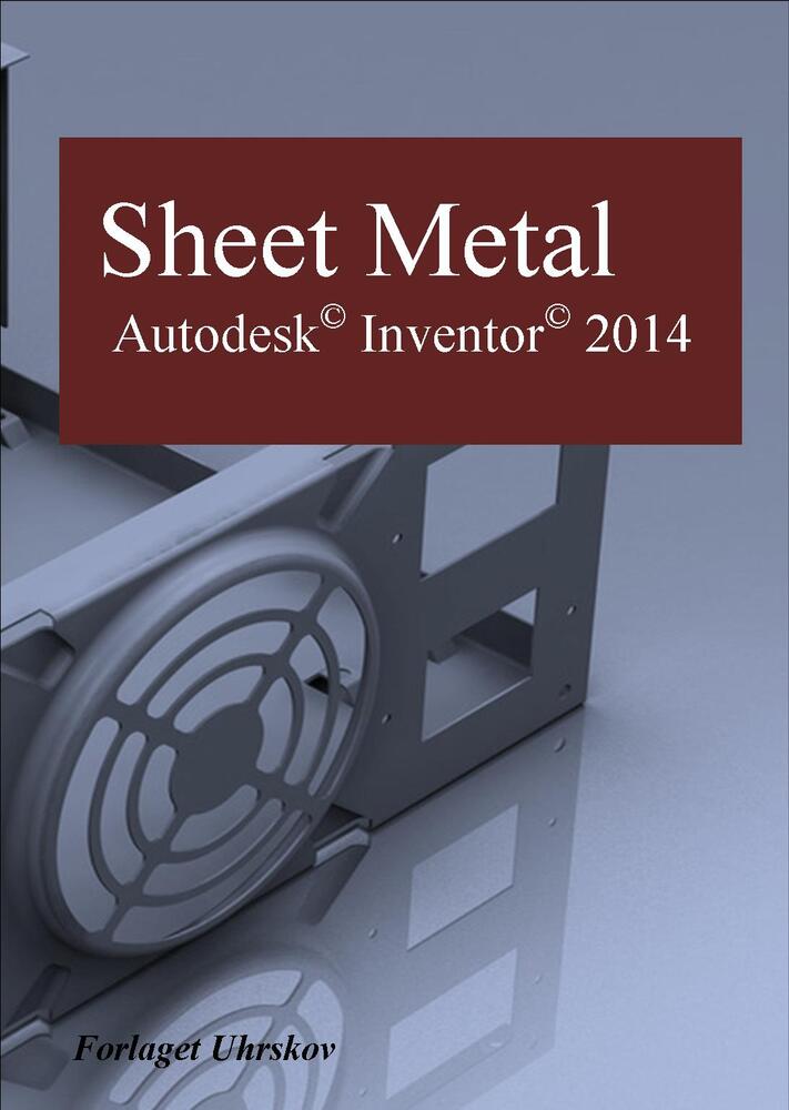 Inventor 2014 Sheet Metal
