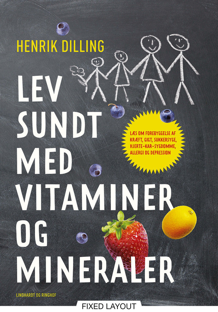 Lev sundt - med vitaminer og mineraler