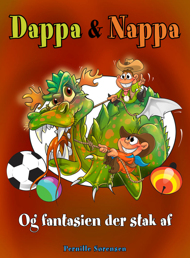 Dappa & Nappa og fantasien der stak af