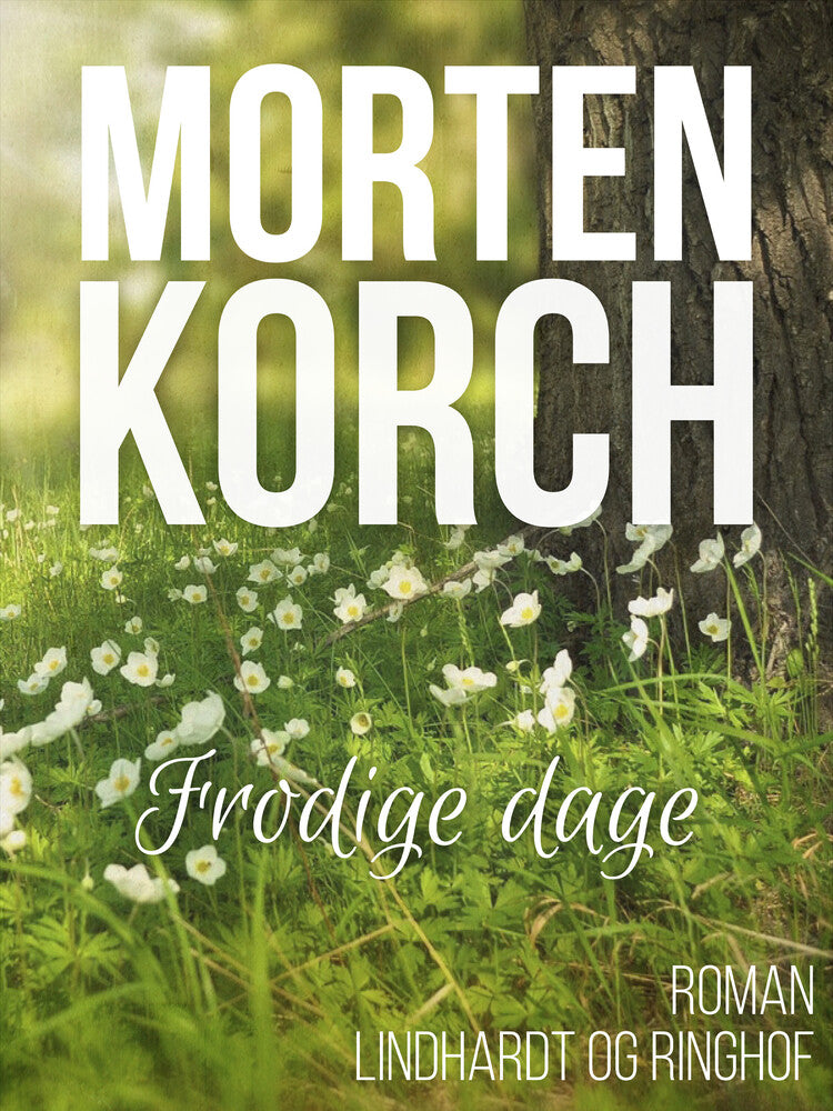 Frodige dage
