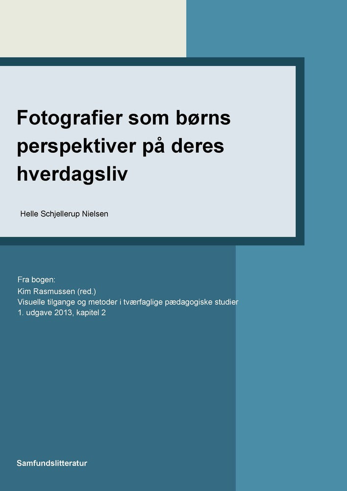 Fotografier som børns perspektiver på deres hverdagsliv