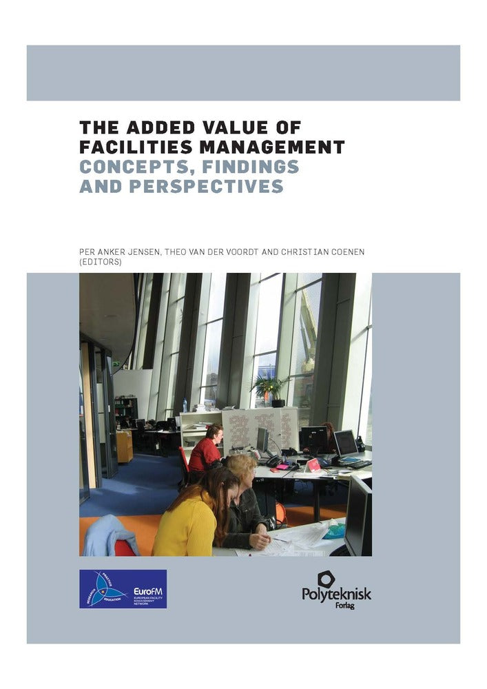 The added value of facilities management