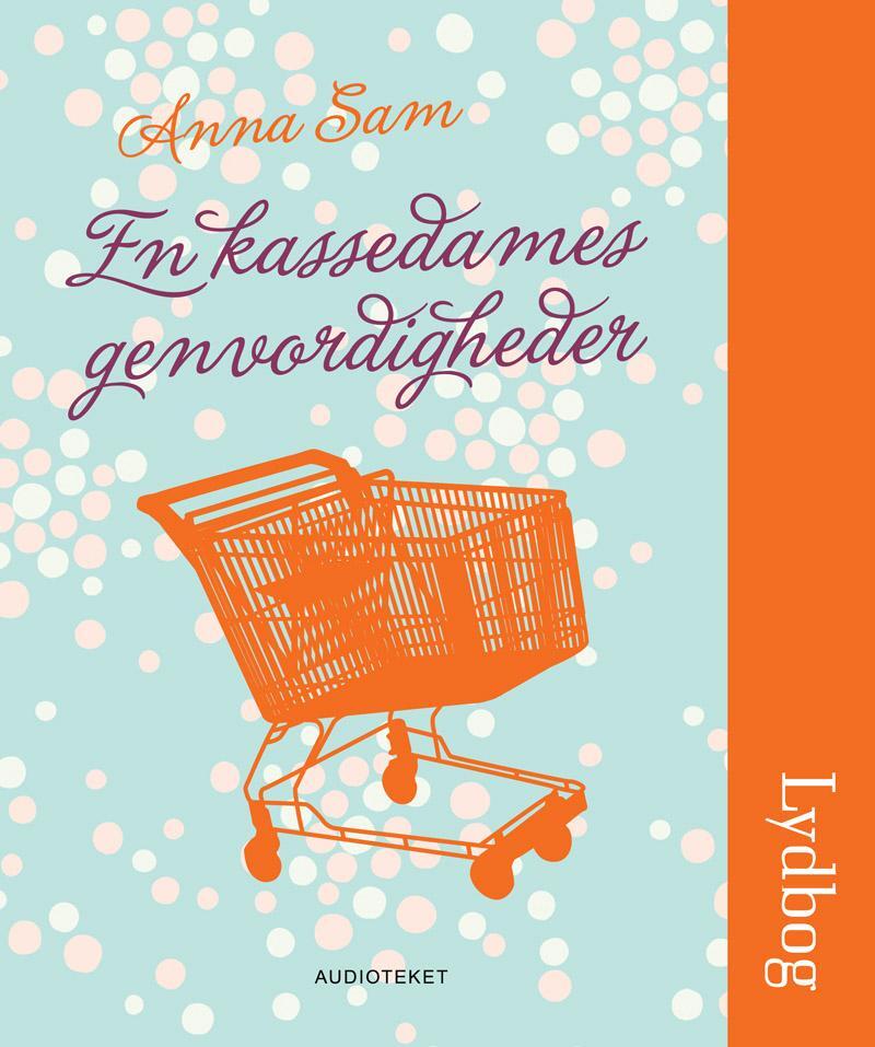 En kassedames genvordigheder