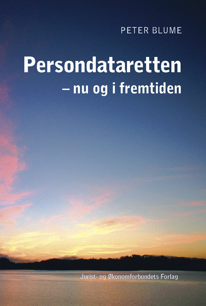 Persondataretten – nu og i fremtiden