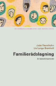Familierådslagning - en beslutningsmodel