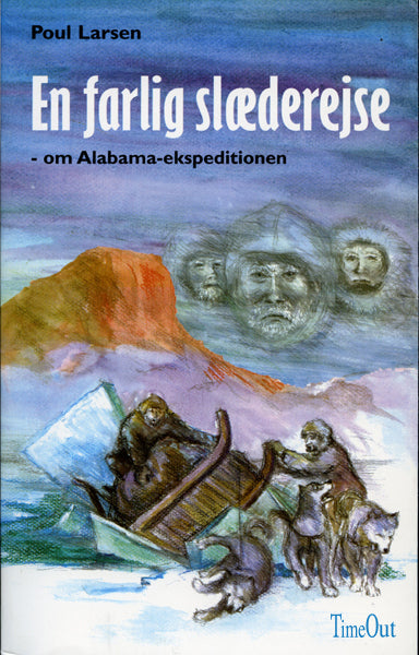 En farlig slæderejse