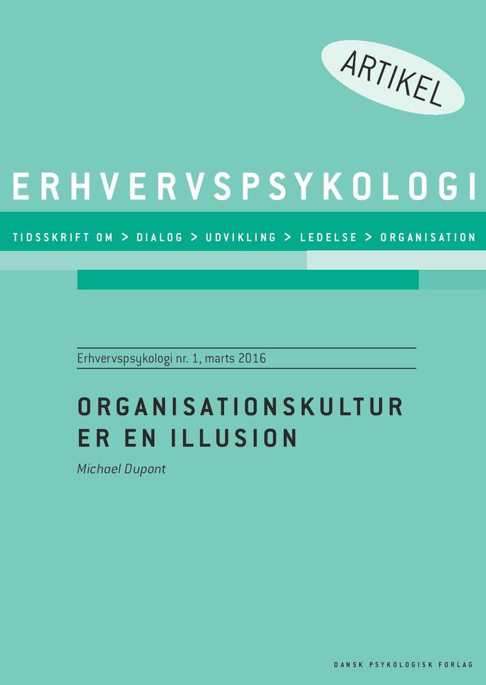 Organisationskultur er en illusion