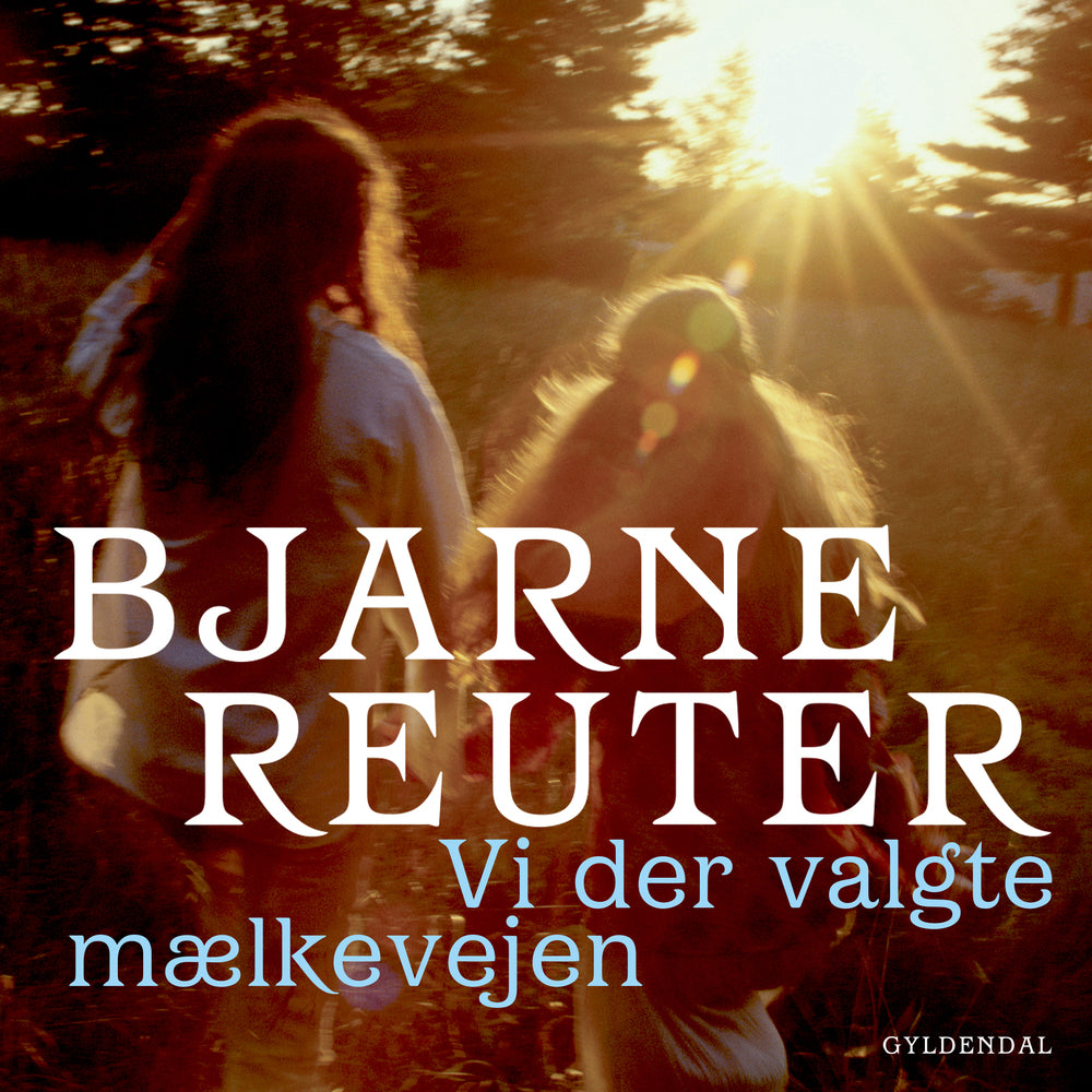 Vi der valgte mælkevejen 1