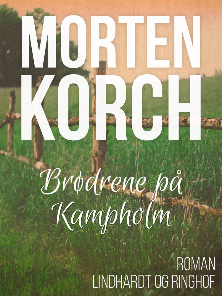 Brødrene på Kampholm