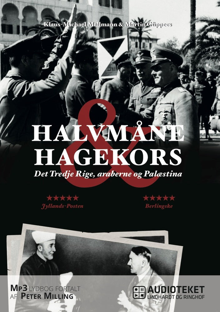 Halvmåne & hagekors - Det Tredje Rige, araberne og Palæstina