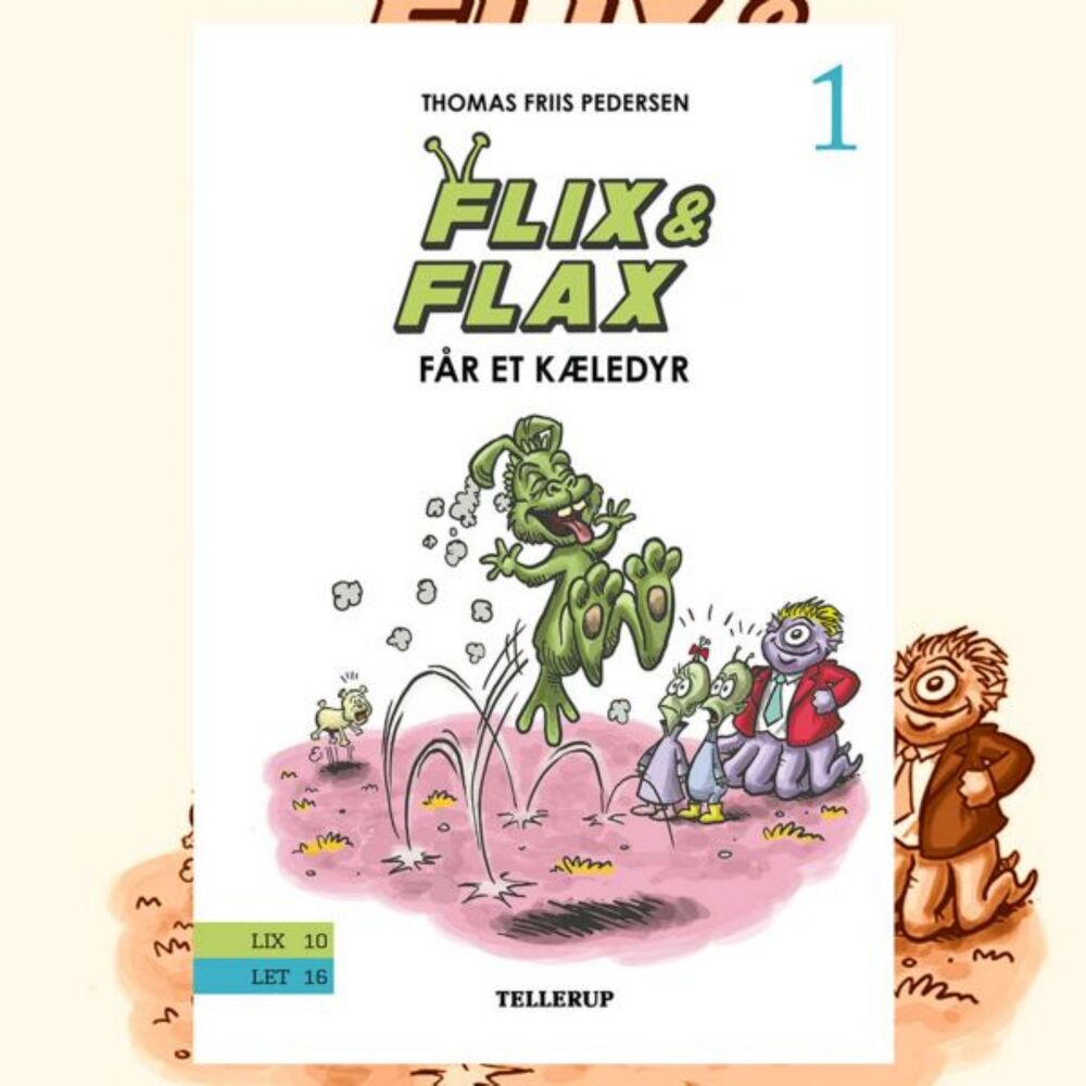Flix & Flax #1: Flix & Flax får et kæledyr