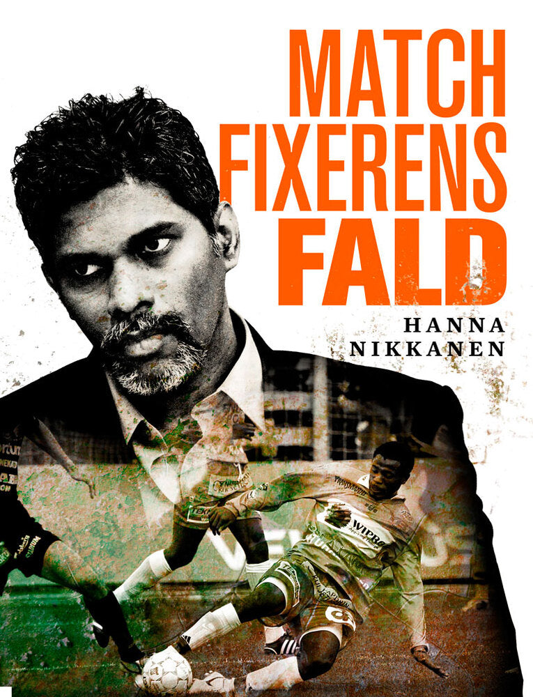 Matchfixerens fald