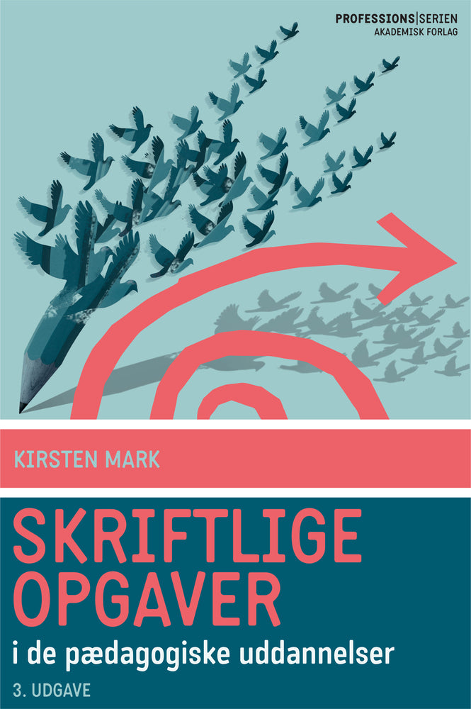 Skriftlige opgaver i de pædagogiske uddannelser