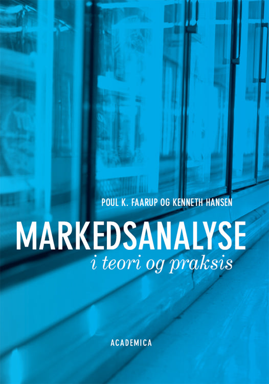 Markedsanalyse i teori og praksis