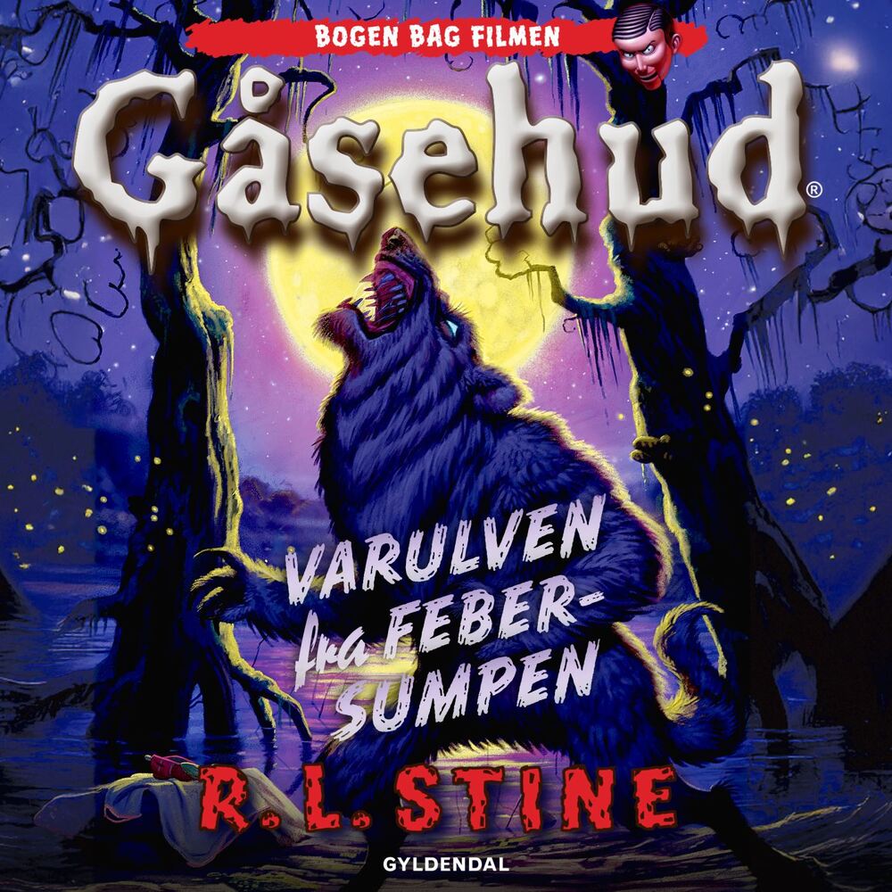 Gåsehud - Varulven fra febersumpen