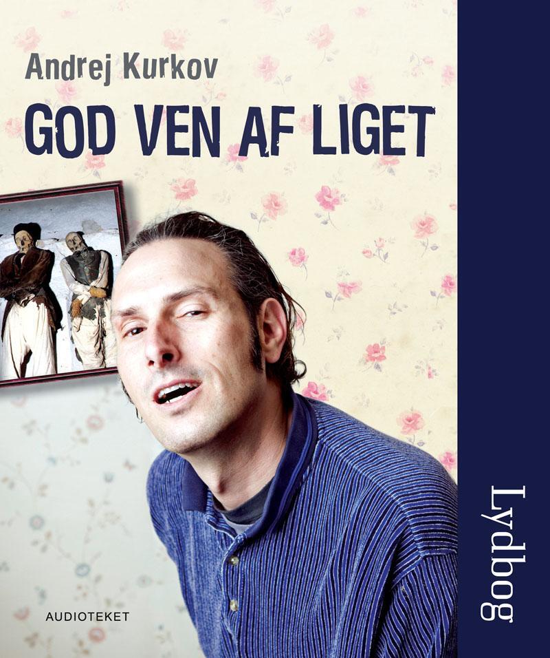 God ven af liget