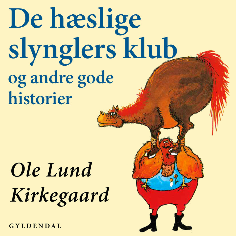 De hæslige slynglers klub. og andre gode historier