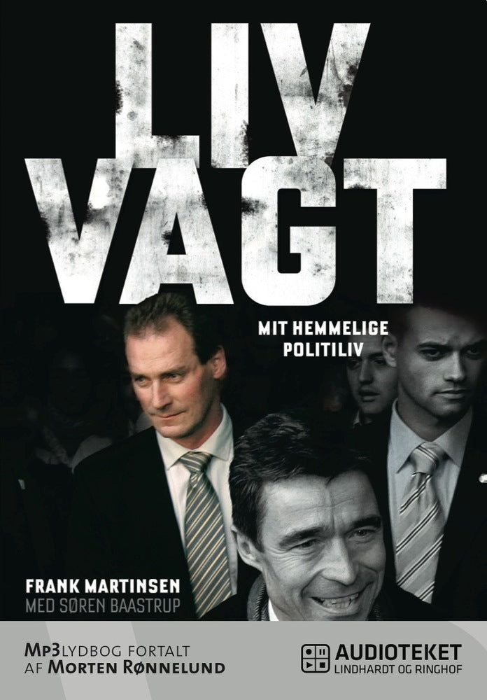 Livvagt - mit hemmelige politiliv