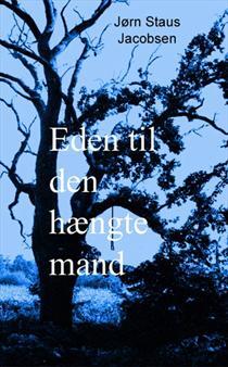 Eden til den hængte mand