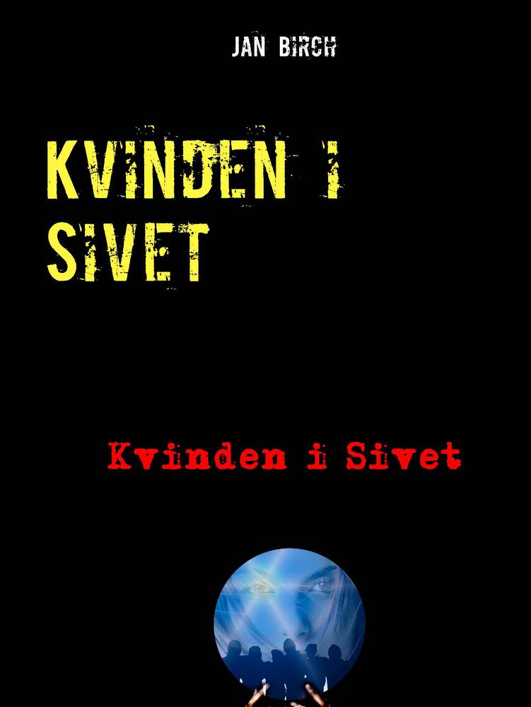 Kvinden i Sivet