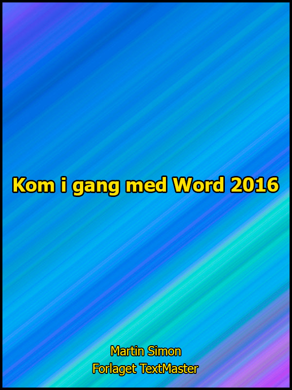 Kom i gang med Word 2016