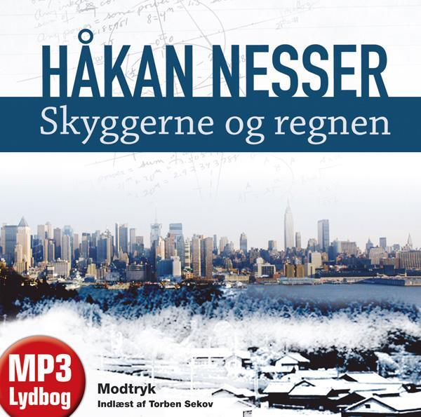 Skyggerne og regnen