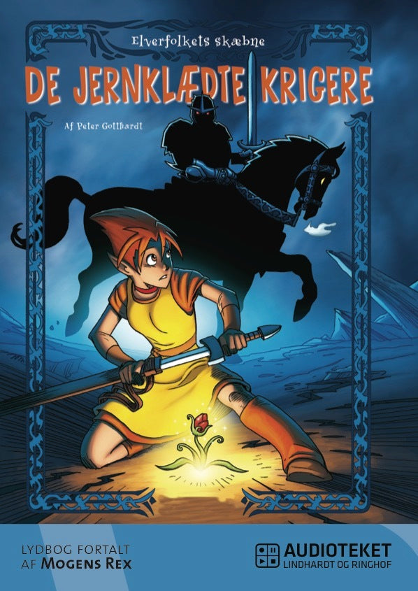 Elverfolkets skæbne 1: De jernklædte krigere