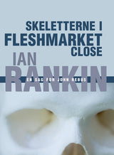 Skeletterne i Fleshmarket Close