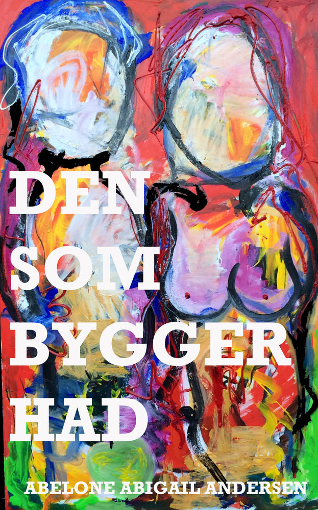 Den som bygger had