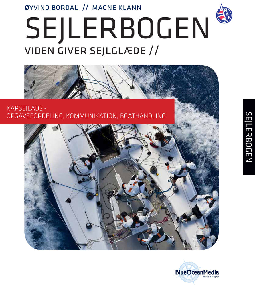 Sejlerbogen - Prøvekapitel: Kapsejlads - Opgavefordeling, kommunikation, boathandling