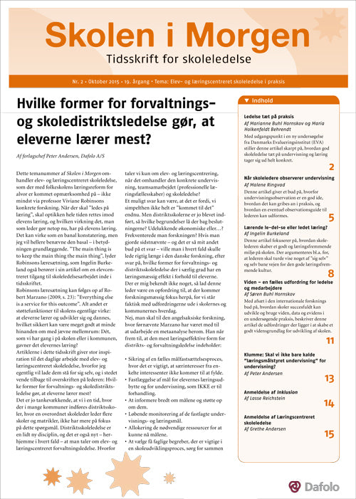 Skolen i Morgen. Nr. 2. Oktober 2015. 19. årgang. Tema: Elev- og læringscentreret skoleledelse i praksis