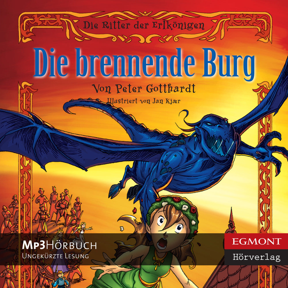 Die Ritter der Elfenkönigin 3: Die brennende Burg