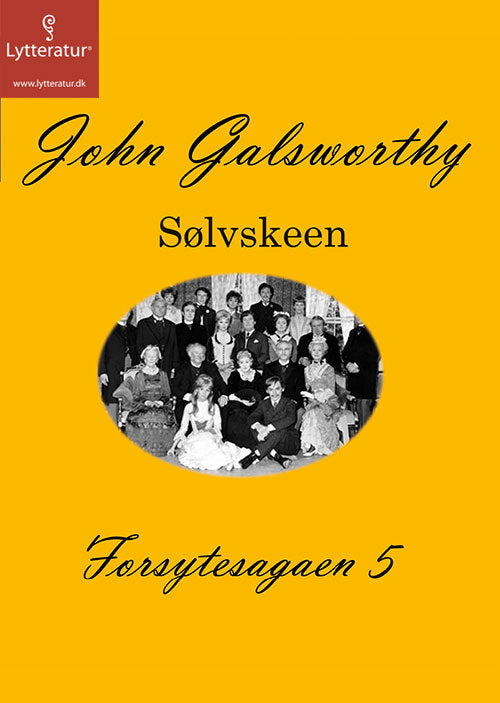 Forsytesagaen 5