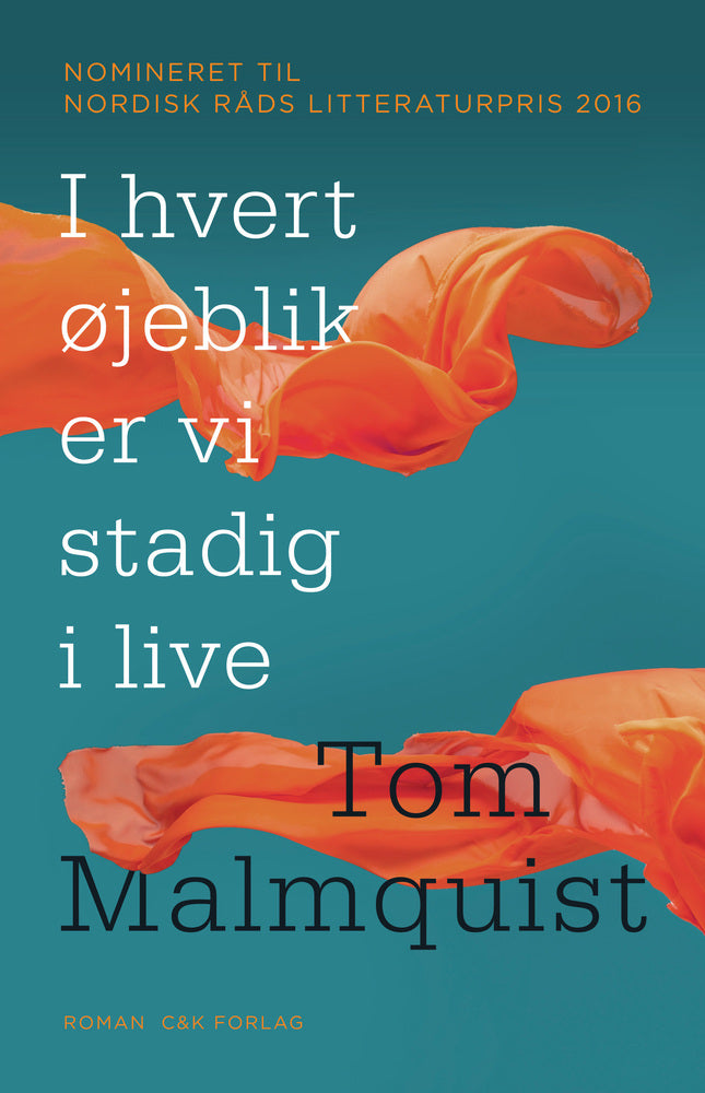 I hvert øjeblik er vi stadig i live