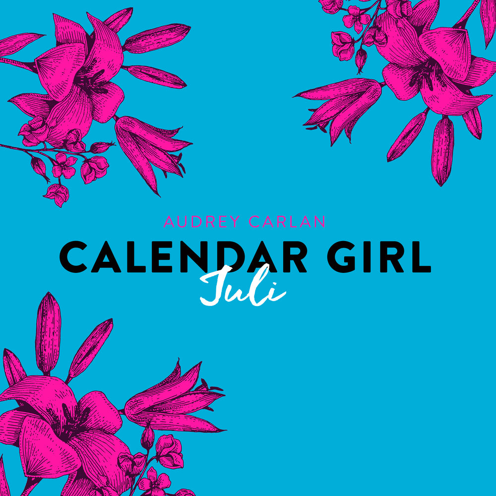 Calendar Girl - Juli