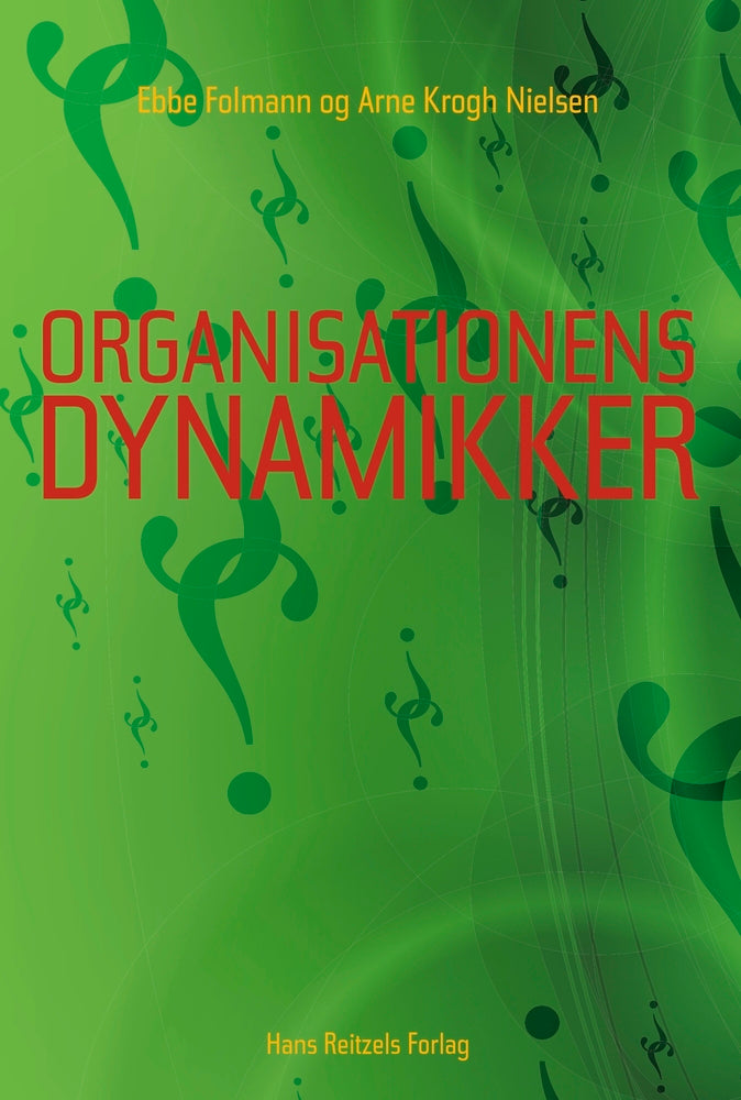 Organisationens dynamikker