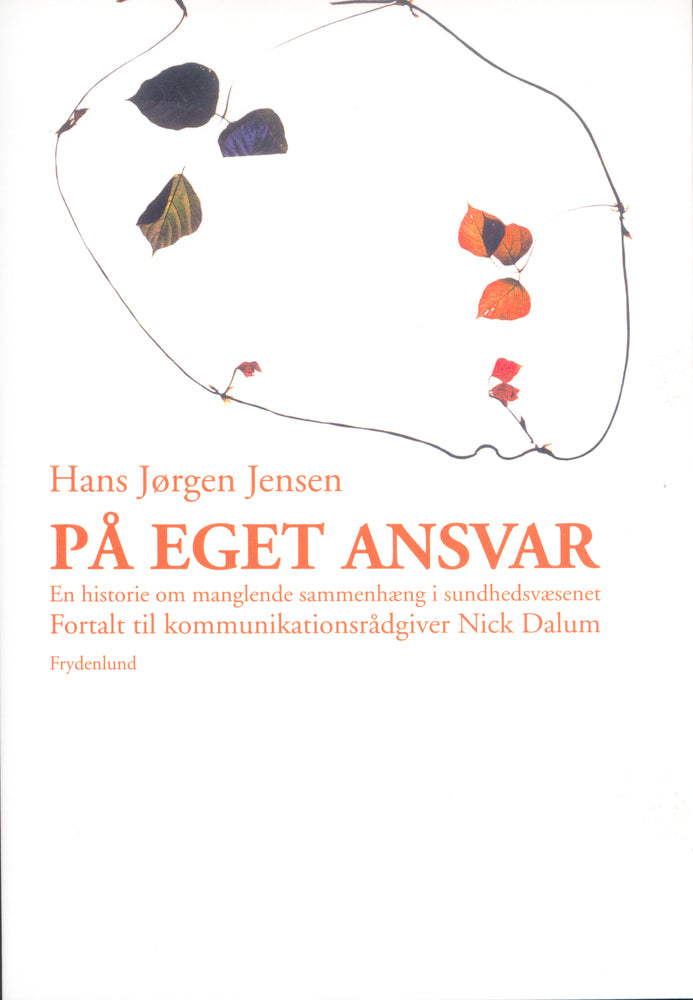 På eget ansvar