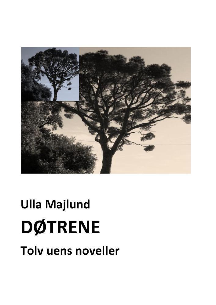 Døtrene. Tolv uens noveller