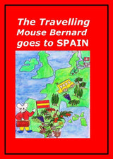 The travelling mouse Bernard goes to Spain