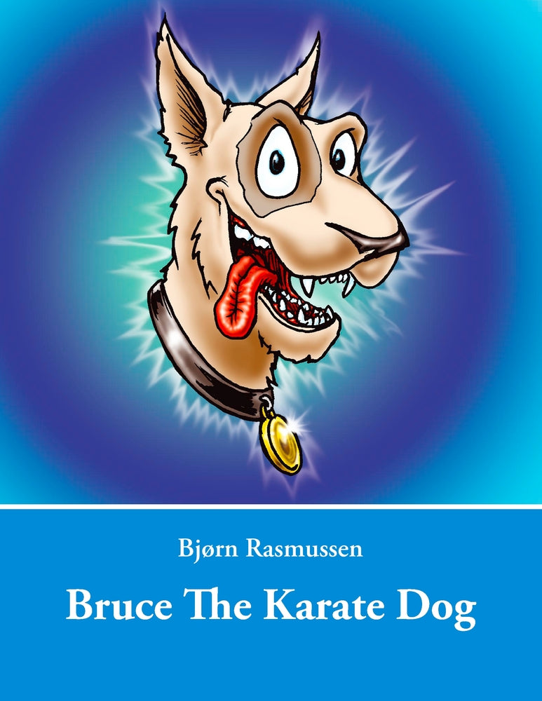 Bruce - the karate dog