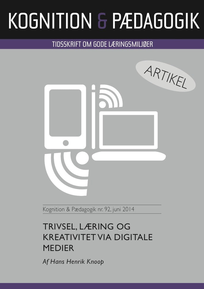 Trivsel, læring og kreativitet via digitale medier