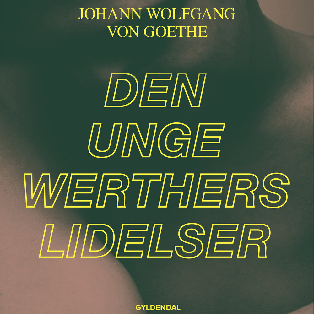 Den unge Werthers lidelser